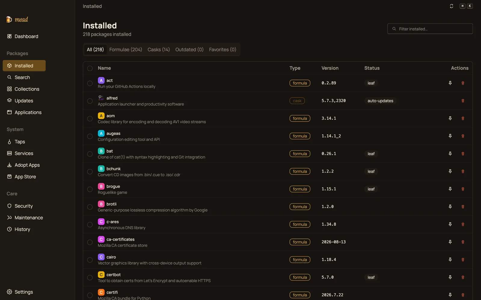 The mead Installed view, listing 218 formulae and casks with type, version, and status columns, and pin and uninstall actions per row.